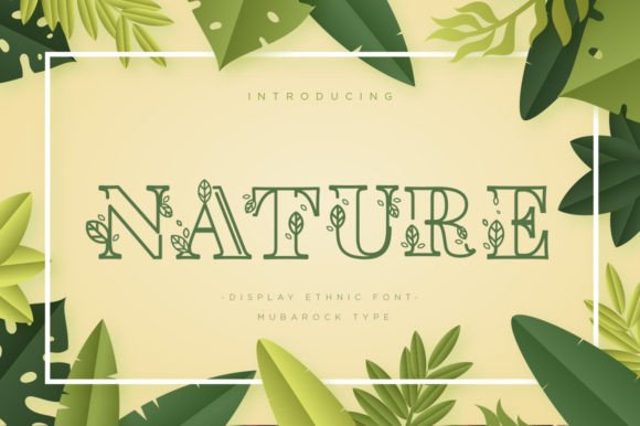 How Nature Font Adds a Botanical Touch to Modern Design