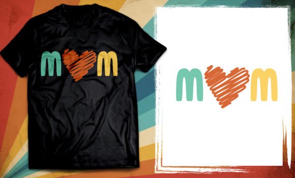 Mom Love Word Warp T Shirt Design Vector