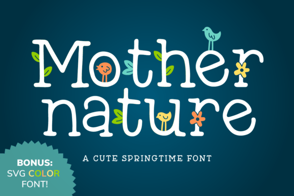 Mother Nature: A Timeless Font for Modern Creativity