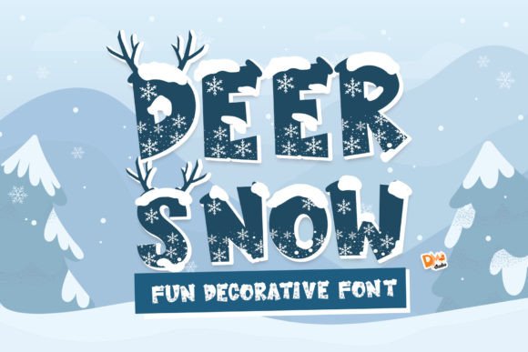 Using Deer Snow: A Cute and Versatile Decorative Font for Winter Projects