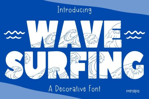 Wave Surfing: A Versatile Font for Creative Expression